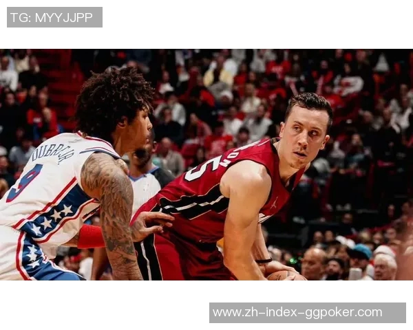 热火与76人精彩对决录像回放全程分析与精彩瞬间回顾